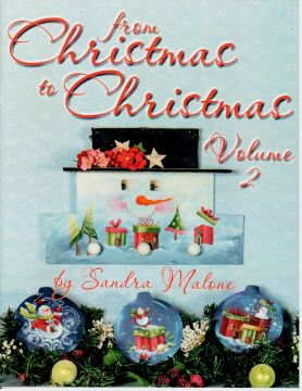 From Christmas to Christmas Vol 2 by Sandra Malone